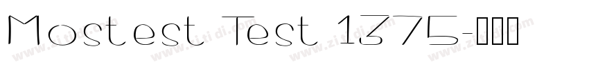 Mostest Test 1375字体转换
